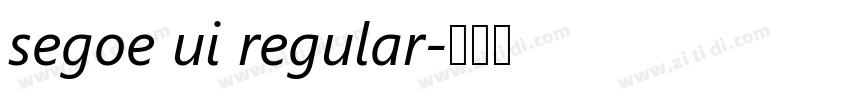 segoe ui regular字体转换